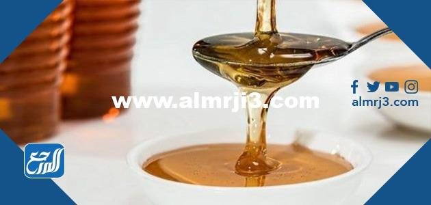 تفسير رؤية أكل العسل في المنام للعزباء والمتزوجة والحامل والمطلقة 2025 1 تفسير رؤية أكل العسل في المنام